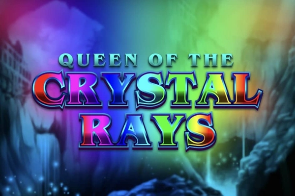 Queen Of The Crystal Rays